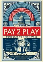 photo for Pay 2 Play: Democracy's High Stakes