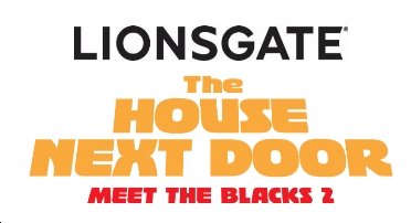 THE HOUSE NEXT DOOR: MEET THE BLACKS 2