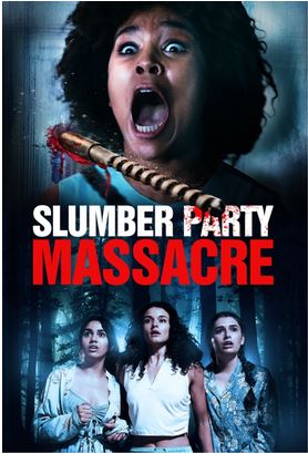 'Slumber Party Massacre' Remake Has a Digital Sleepover on Oct. 19