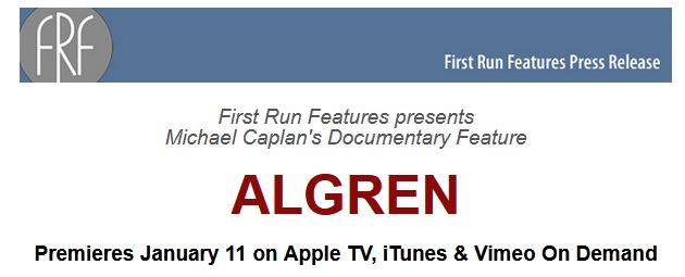 Nelson Algren Documentary Gets Literate on VOD Jan. 11