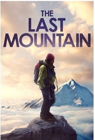 'The Last Mountain' Climbs to Digital, VOD March 15