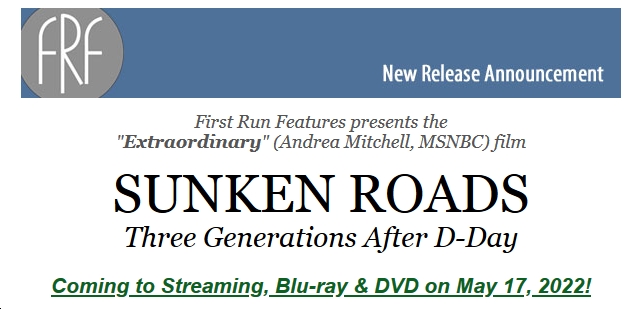 'Sunken Roads' D-Day Doc Arrives on Digital, Disc May 17