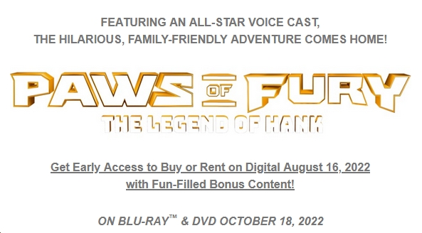 'Paws of Fury' Barks Up Digital August 16, Disc Oct. 18