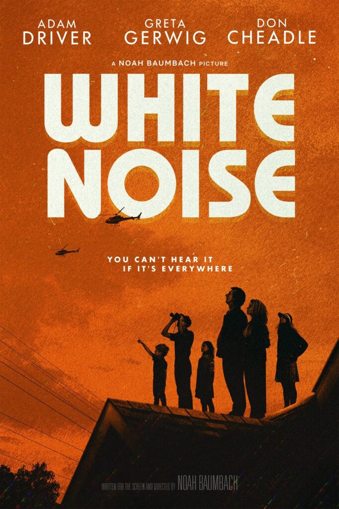 'White Noise' Streams on Netflix Dec. 30
