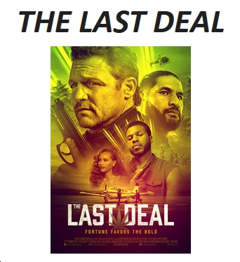 'The Last Deal' Gets Made on Digital Feb. 7