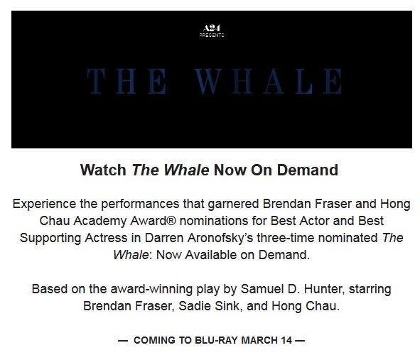 'The Whale' Becomes Available on Digital Feb, 21, Disc March 14