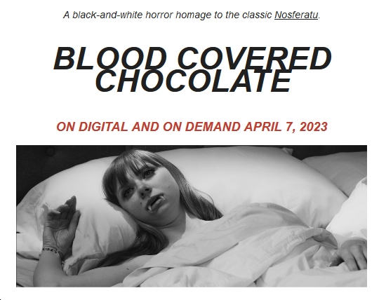 'Blood Covered Chocolate' DripsOnto Digital April 7
