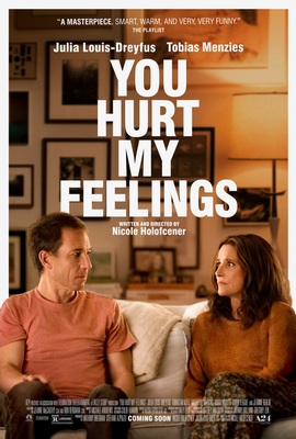 'You Hurt My Feelings' Streams Now, on DVD & Blu-ray Aug. 22