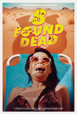 '8 Found Dead' Shifts Point-of-View in Desert on VOD Sept. 8