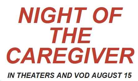 'Night of the Caregiver' Dishes Up Scares on VOD August 15