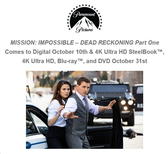 'Mission: Impossible—Dead Reckoning Part One' Releases to Digital Oct. 10; on 4K, Blu-ray & DVD Oct.31