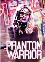 'The Phantom Warrior' Shows Up on VOD Feb. 20