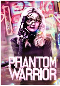 'Phantom Warrior' Masks Up for Digital, VOD Feb. 20