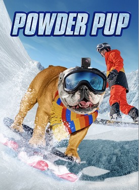 'Powder Pup' Snowboards to Digital, VOD March 26