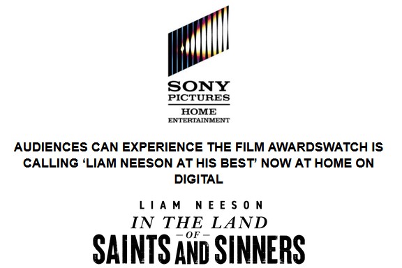 Liam Neeson Gets Tough 'In the Land of Saints and Sinners' on Digital May 21