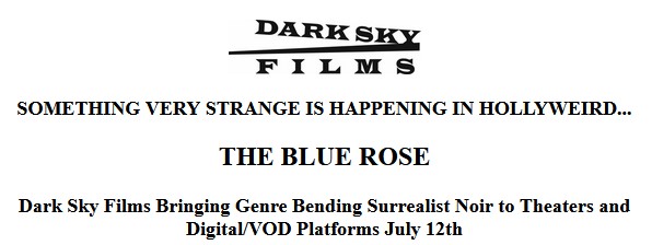 'The Blue Rose' Blooms on Digital, VOD July 12