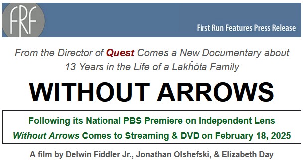'Without Arrows' Chronicles Lakȟóta Family Life on Digital, VOD & DVD Feb. 18