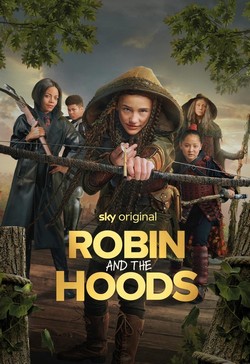 Family Film 'Robin and the Hoods' Plays on Digital, VOD August 27