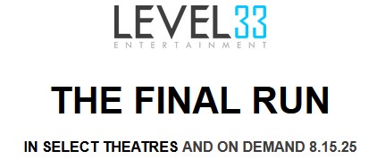 'Final Run' Gets Smuggled for Digital Sales, VOD August 15